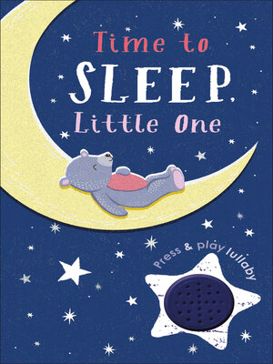 cover image of Time to Sleep, Little One
